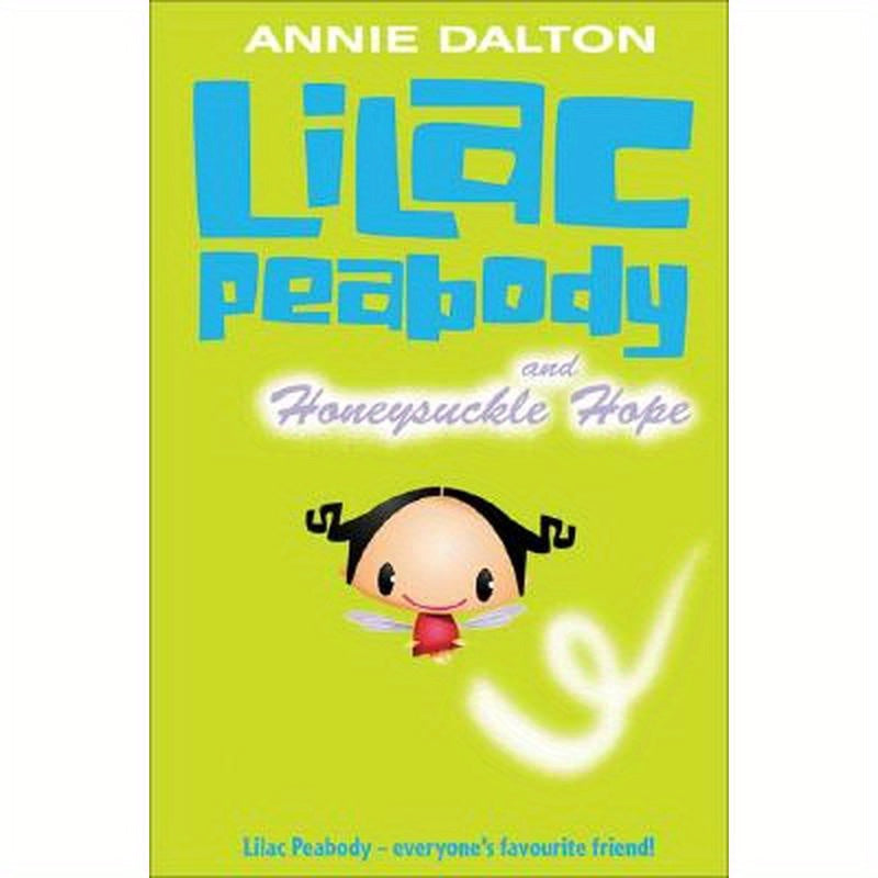 Lilac Peabody and Honeysuckle Hope