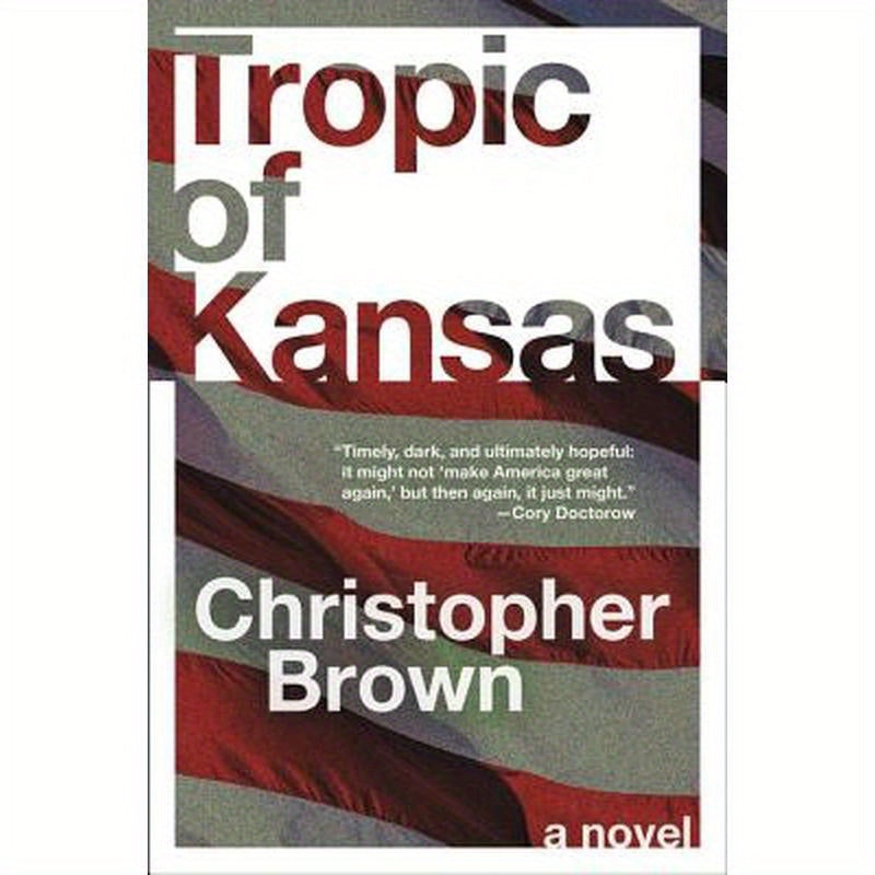 Tropic of Kansas