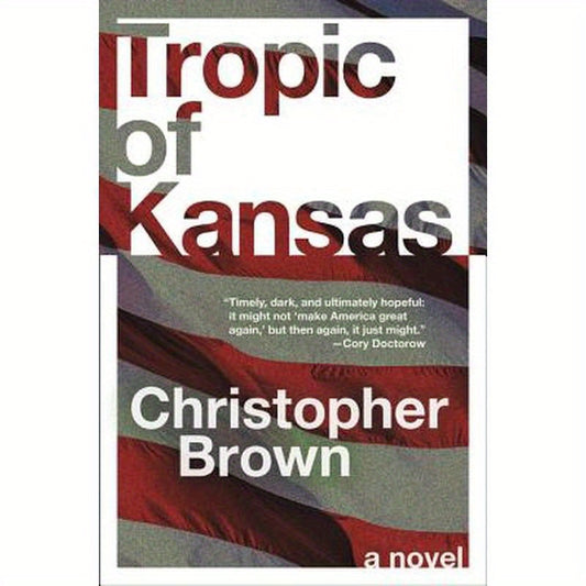Tropic of Kansas