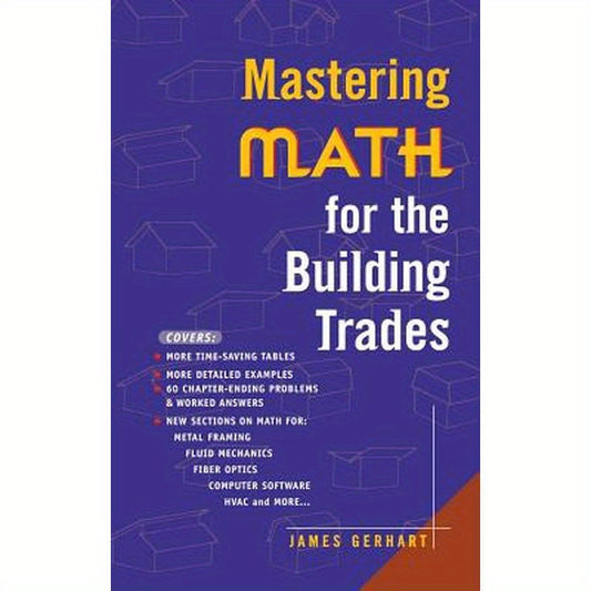 Mastering Math for the Building Trades
