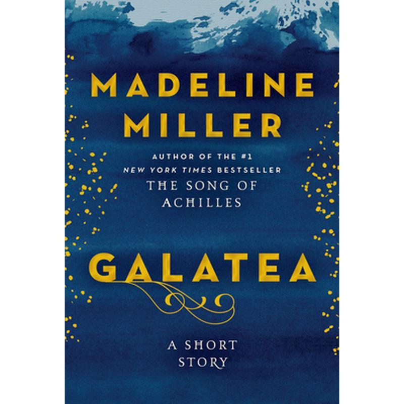 Galatea: A Short Story