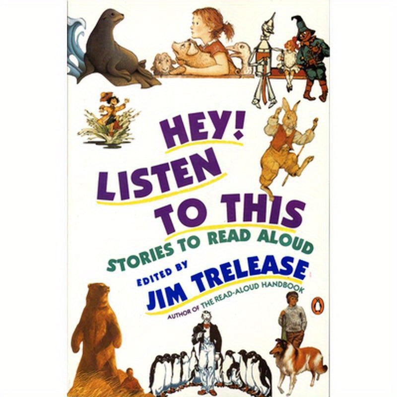 Hey! Listen to This: Stories to Read Aloud