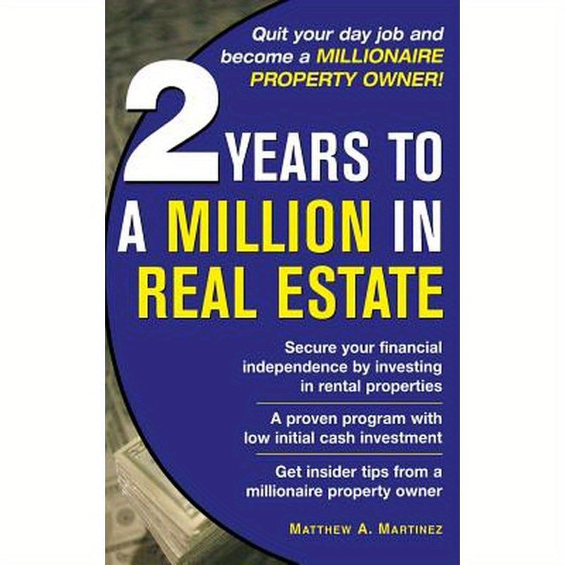 2 Years to a Million in Real Estate