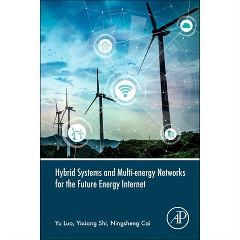 Hybrid Systems and Multi-Energy Networks for the Future Energy Internet