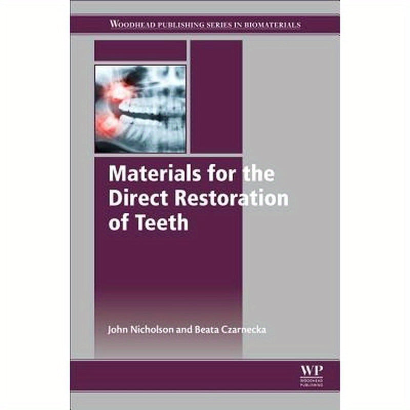 Materials for the Direct Restoration of Teeth