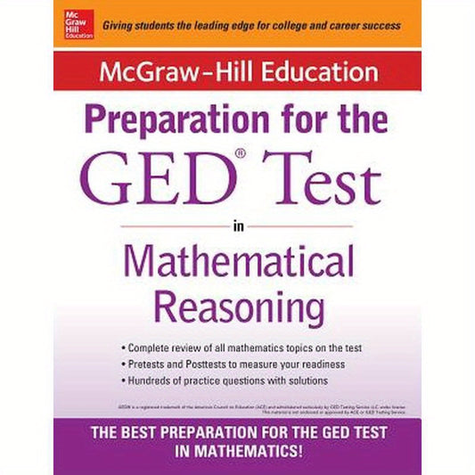 McGraw-Hill Education Strategies for the GED Test in Mathematical Reasoning