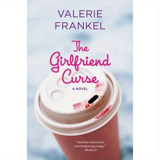 The Girlfriend Curse