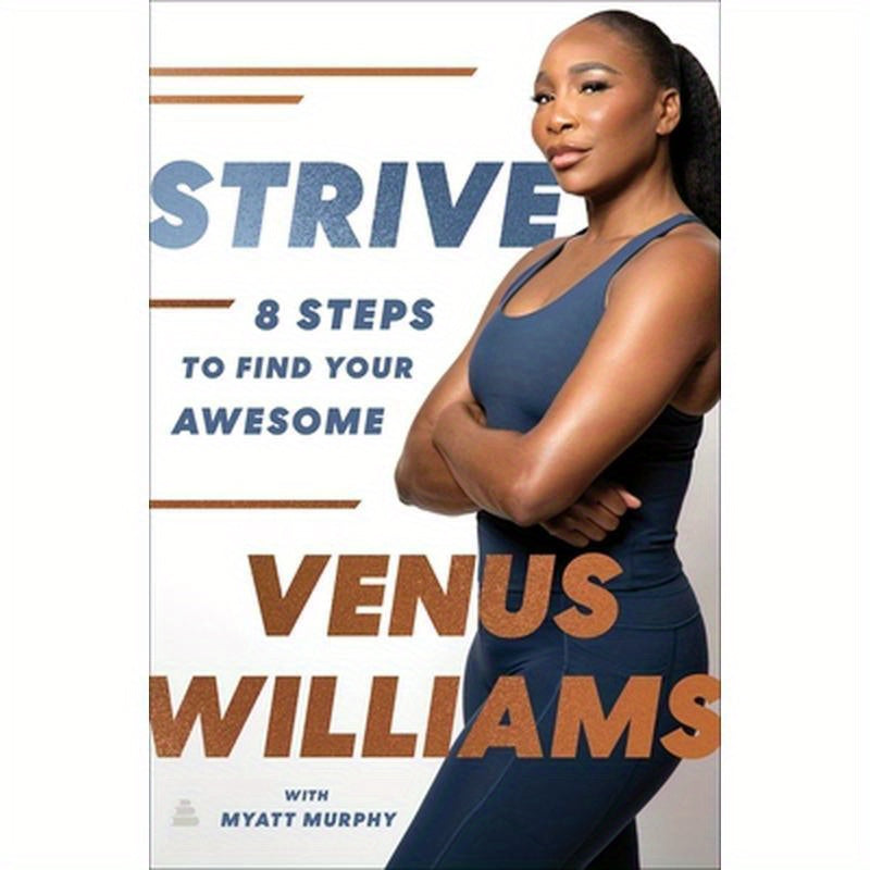 Strive: 8 Steps to Find Your Awesome