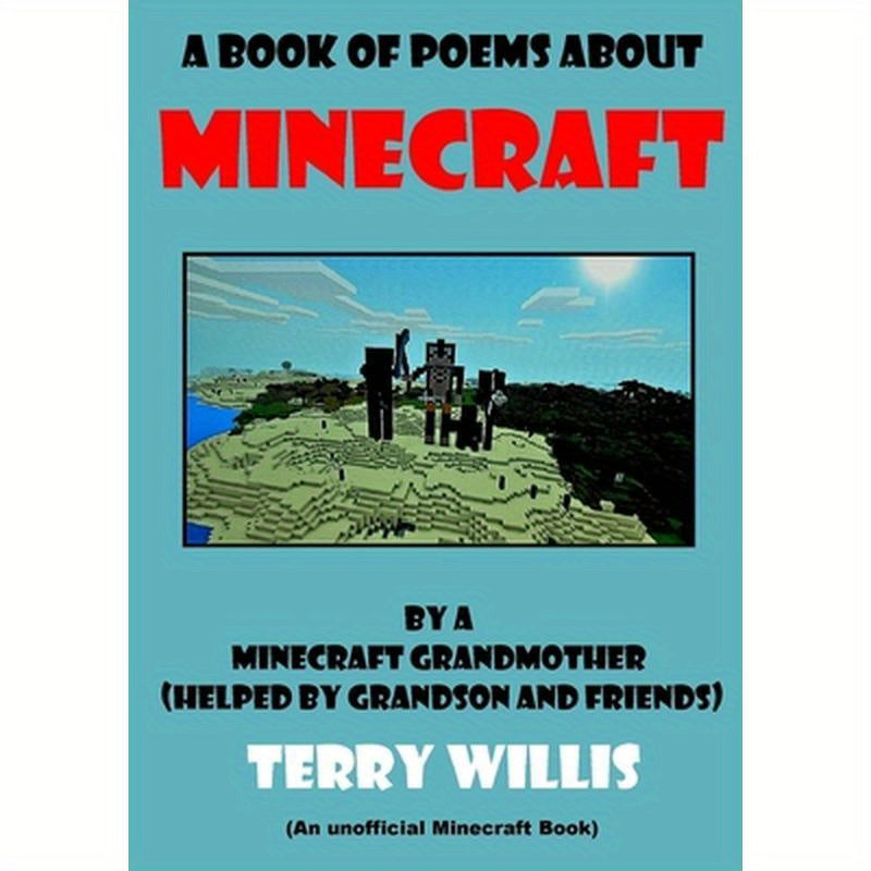 A Book Of Poems About Minecraft