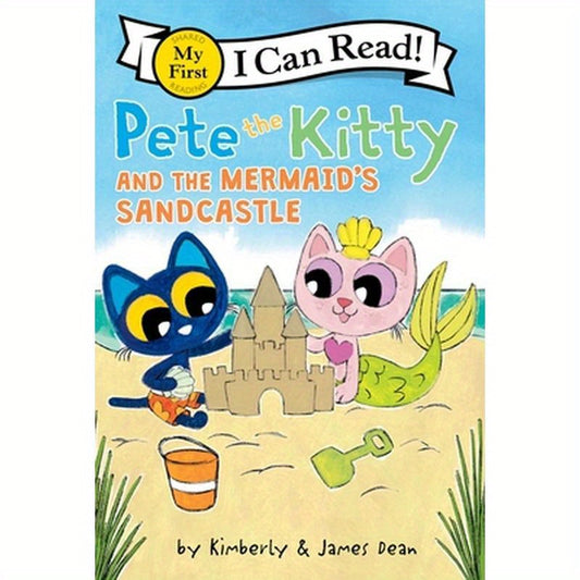 Pete the Kitty and the Mermaid's Sandcastle
