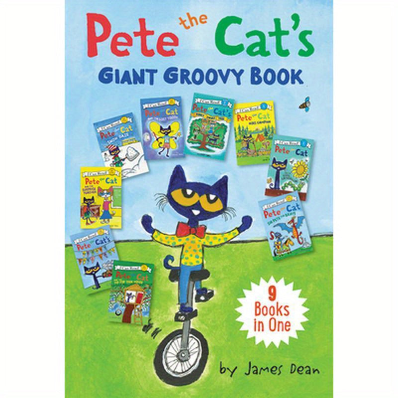Pete the Cat's Giant Groovy Book: 9 Stories in 1 Book