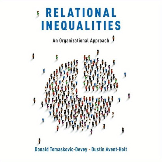 Relational Inequalities: An Organizational Approach