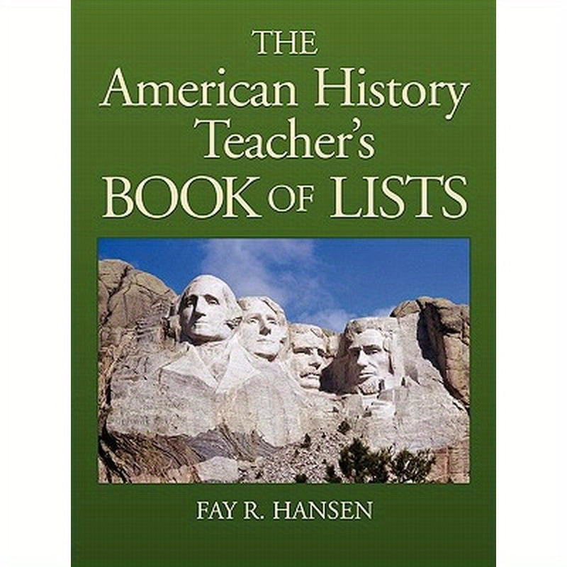 American History Teacher's Book of Lists
