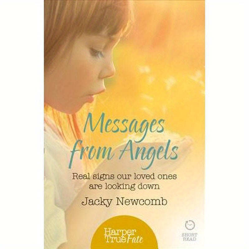 Messages from Angels: Real signs our loved ones are looking down