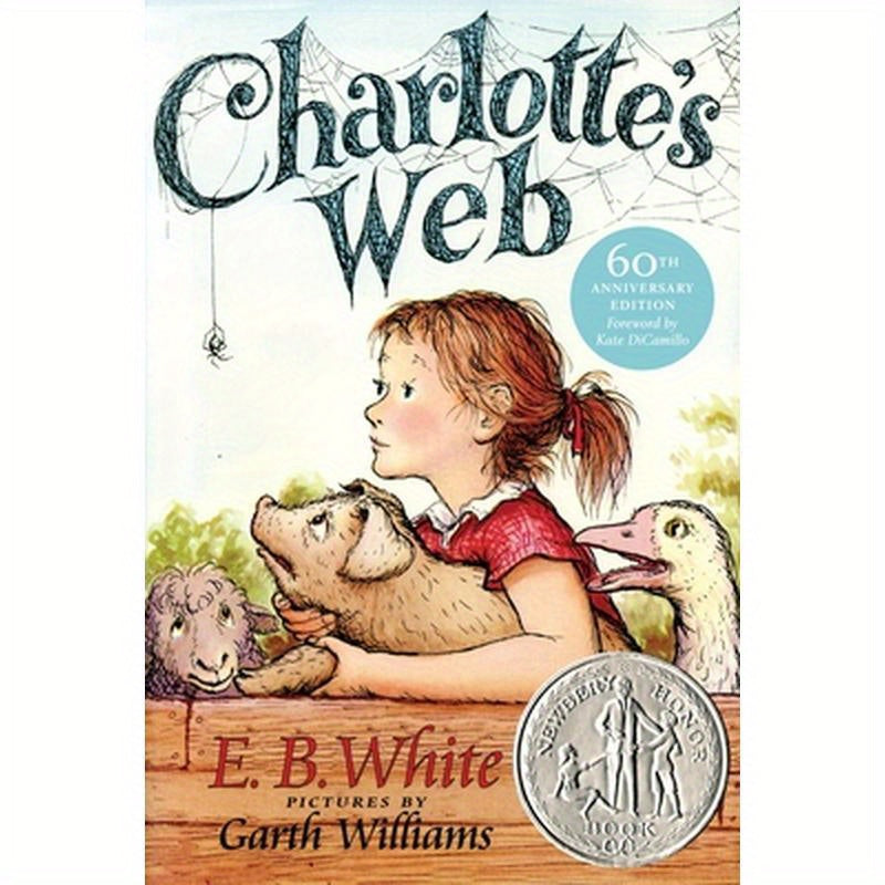 Charlotte's Web: A Newbery Honor Award Winner