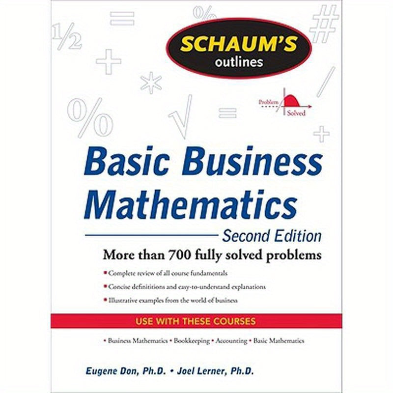 Schaum's Outline of Basic Business Mathematics, 2ed