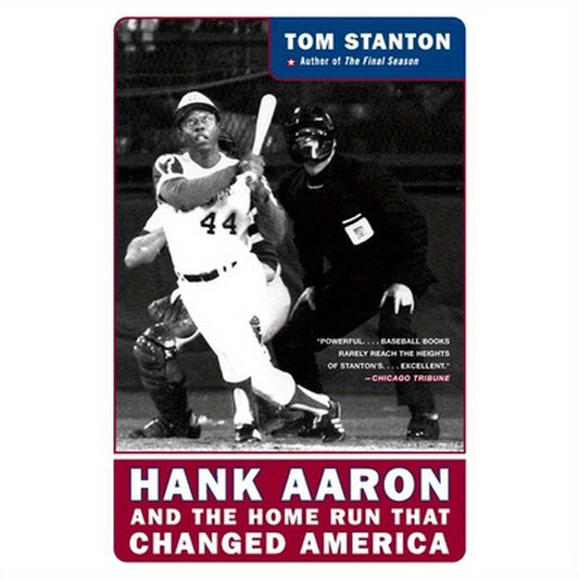 Hank Aaron and the Home Run That Changed America