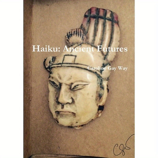 Haiku: Ancient Futures