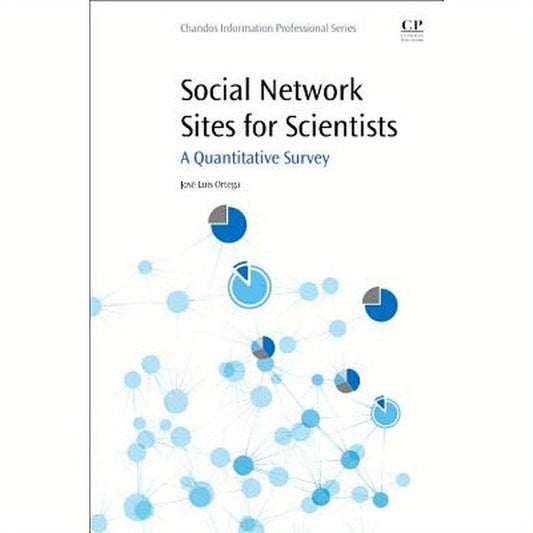 Social Network Sites for Scientists: A Quantitative Survey