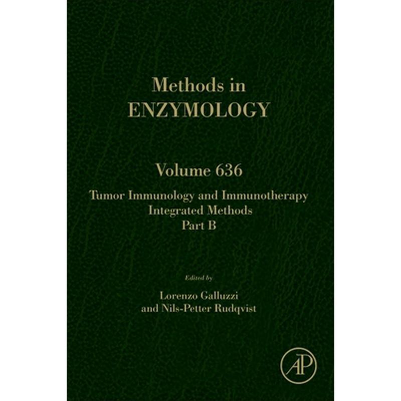 Tumor Immunology and Immunotherapy - Integrated Methods Part B: Volume 636