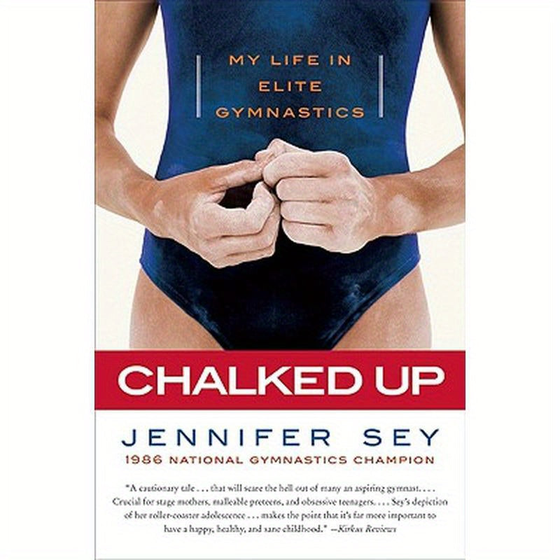 Chalked Up: My Life in Elite Gymnastics