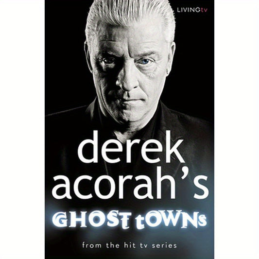Derek Acorah's Ghost Towns
