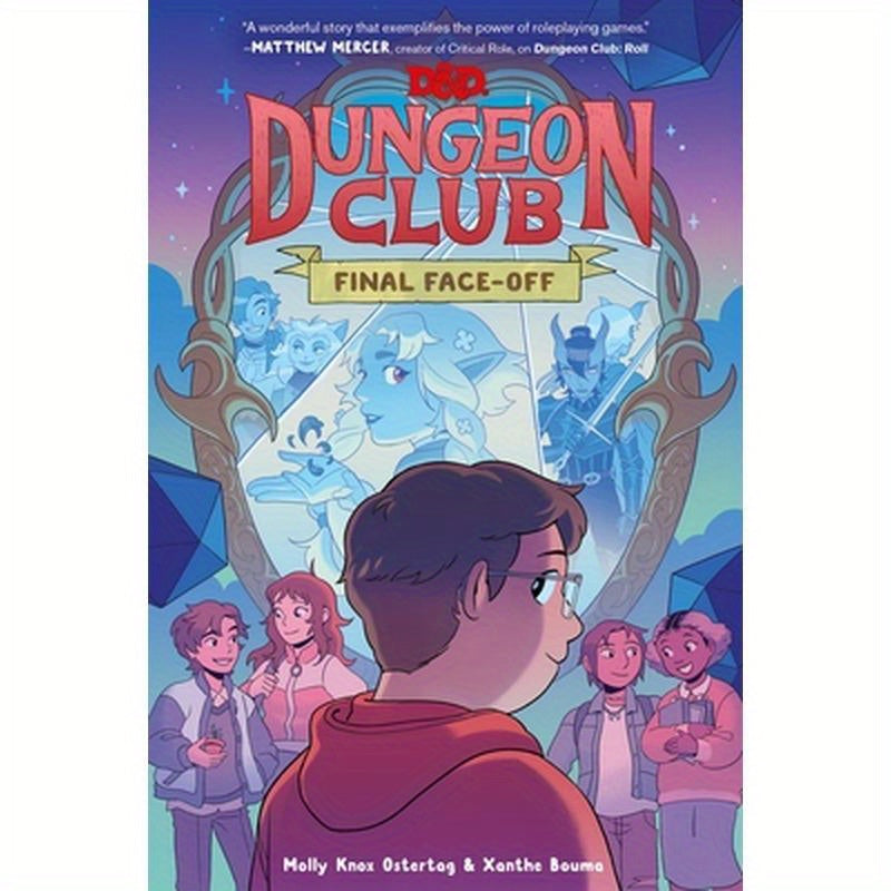 Dungeons & Dragons: Dungeon Club: Final Face-Off: A Graphic Novel