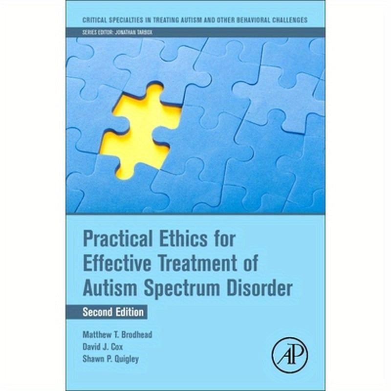 Practical Ethics for Effective Treatment of Autism Spectrum Disorder
