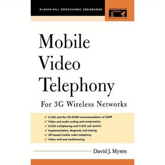 Mobile Video Telephony: For 3g Wireless Networks