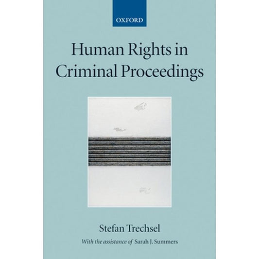 Human Rights in Criminal Proceedings