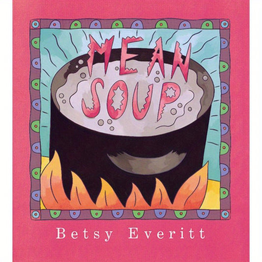 Mean Soup