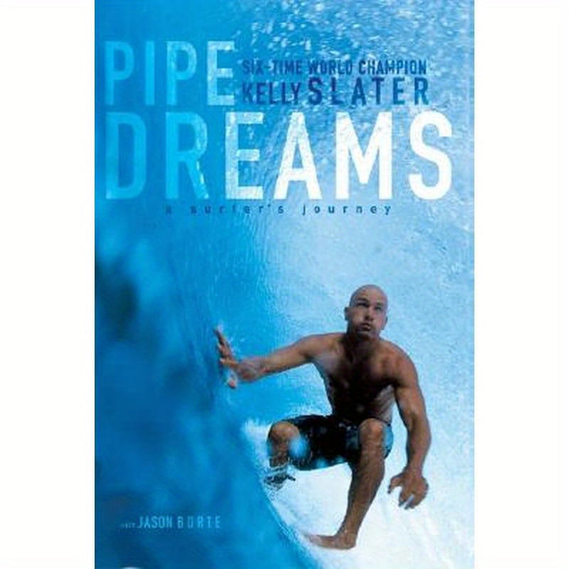 Pipe Dreams: A Surfer's Journey