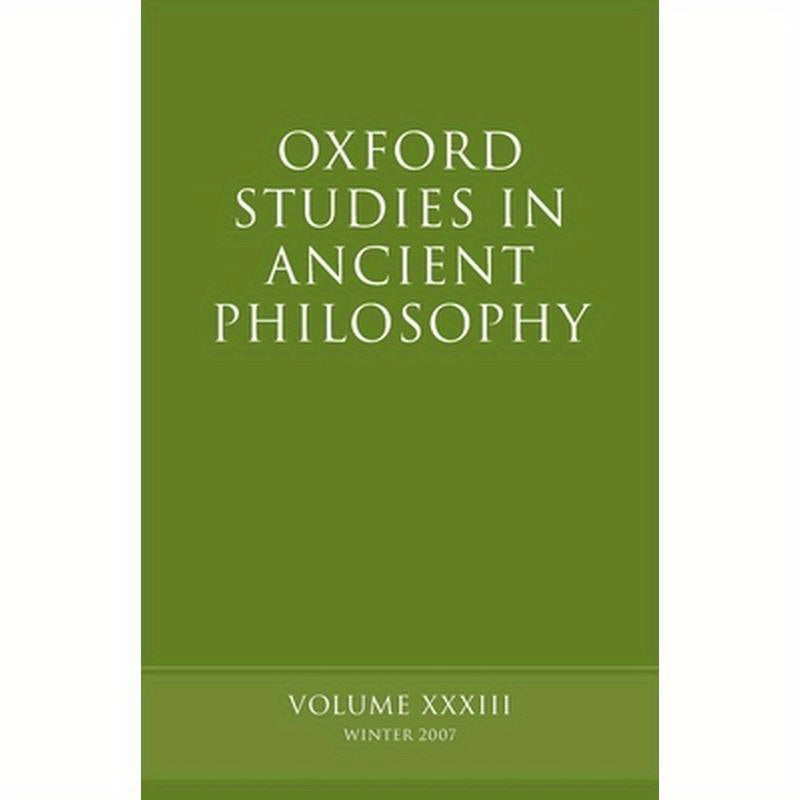 Oxford Studies in Ancient Philosophy: Volume 33