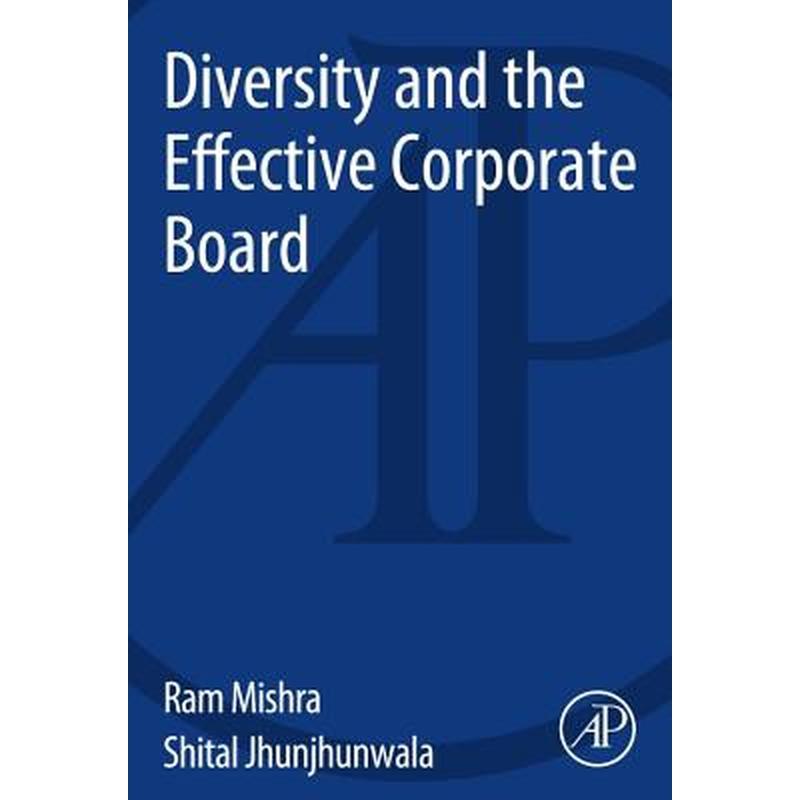 Diversity and the Effective Corporate Board