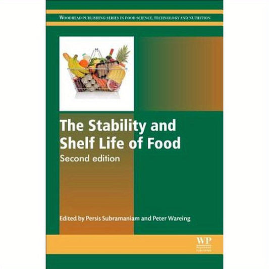 The Stability and Shelf Life of Food
