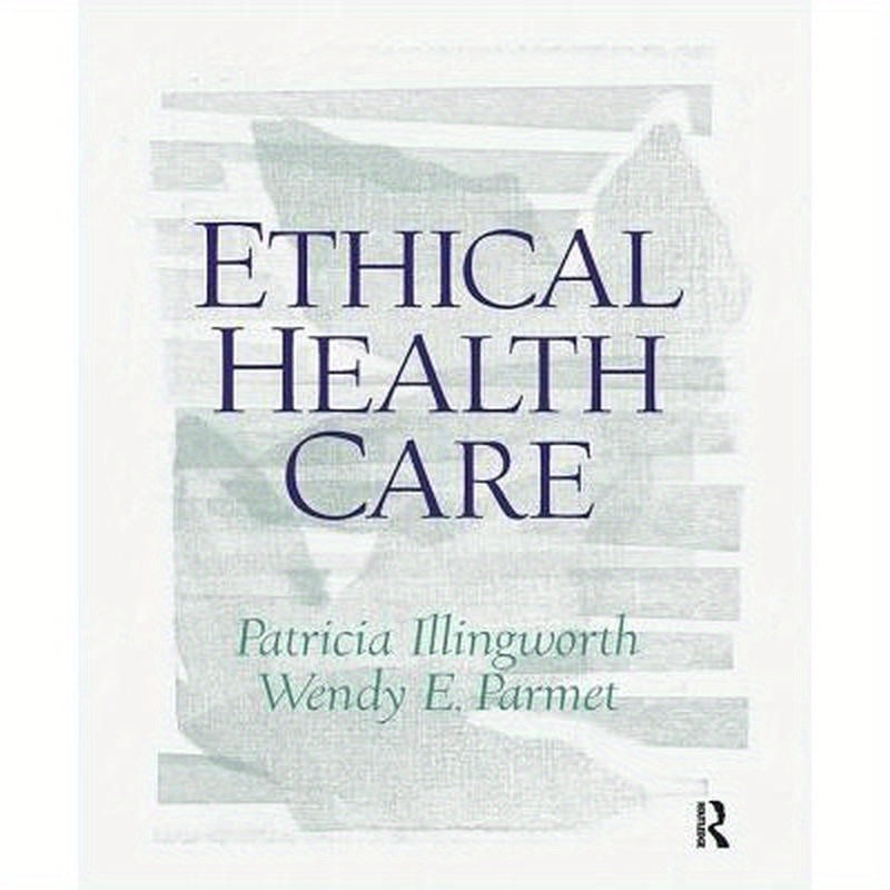 Ethical Health Care