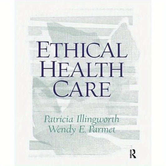 Ethical Health Care