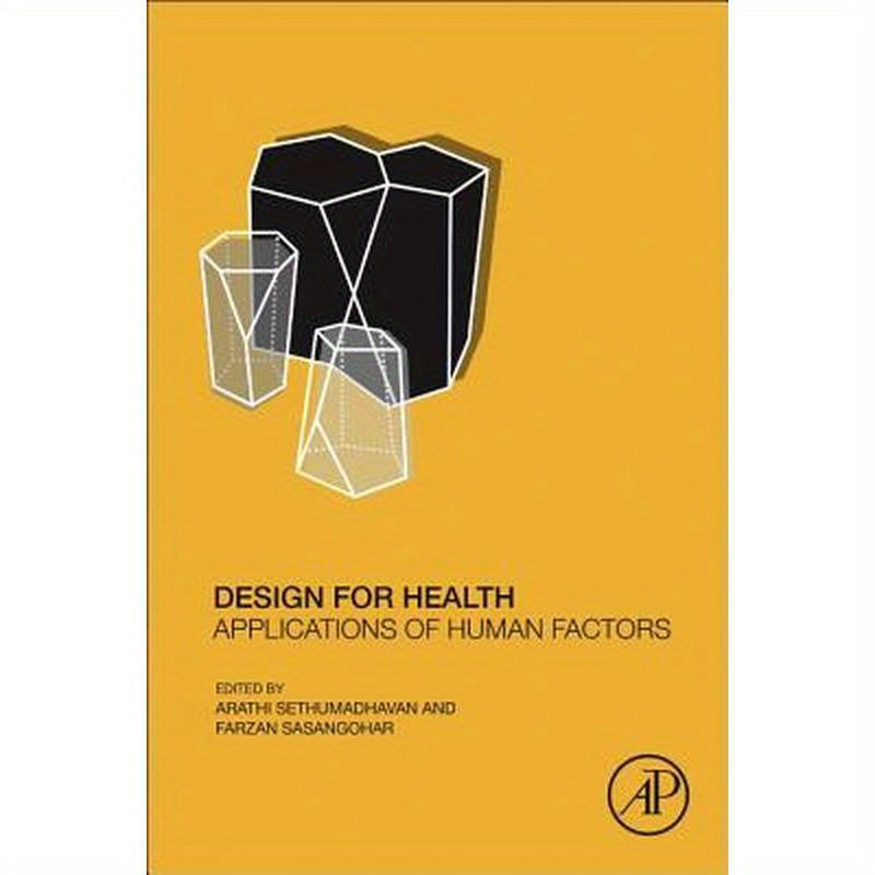 Design for Health: Applications of Human Factors