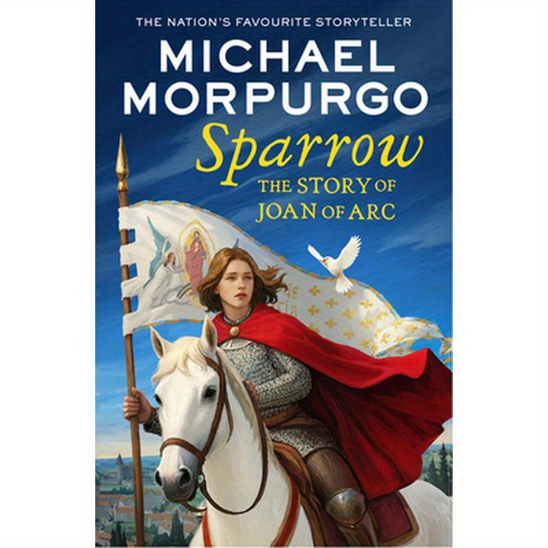 Sparrow: The Story of Joan of Arc