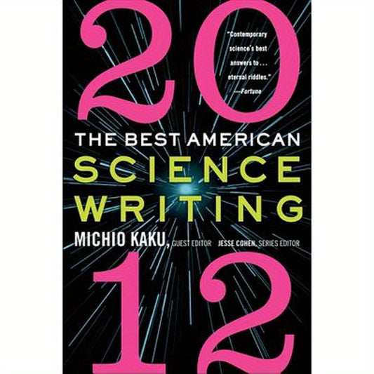 The Best American Science Writing 2012