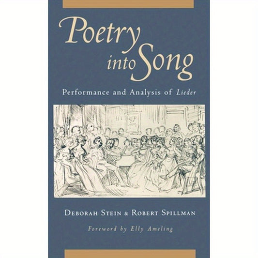 Poetry Into Song: Performance & Analysis of Lieder