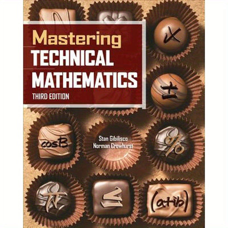 Mastering Technical Mathematics, Third Edition