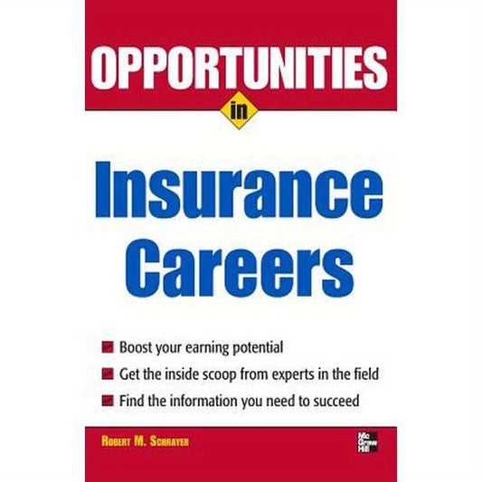 Opportunities in Insurance Careers