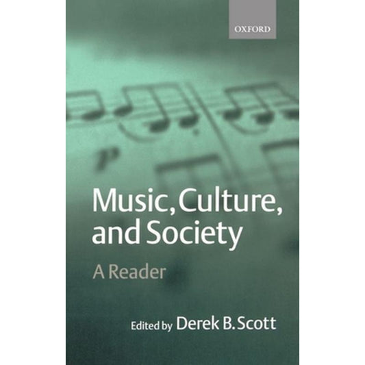 Music, Culture, and Society: A Reader