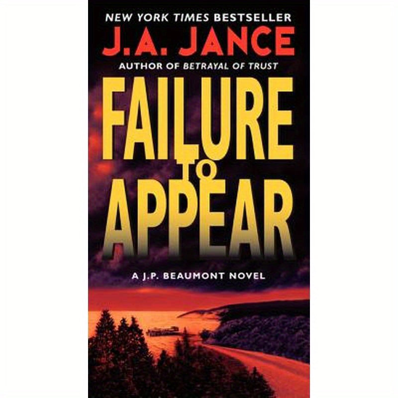 Failure to Appear: A J.P. Beaumont Novel