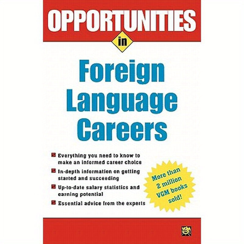 Opportunities in Foreign Language Careers