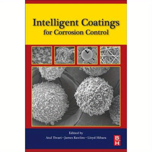 Intelligent Coatings for Corrosion Control
