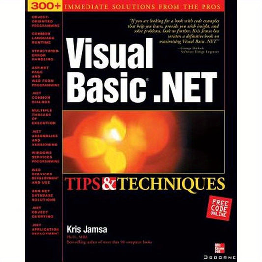 Visual Basic .Net Tips and Techniques