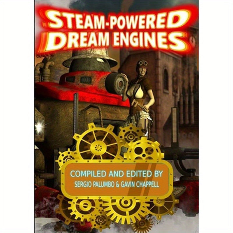 Steam-powered Dream Engines