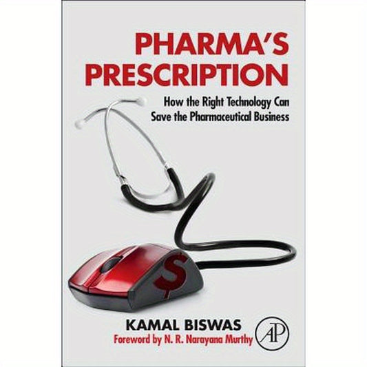 Pharma's Prescription: How the Right Technology Can Save the Pharmaceutical Business